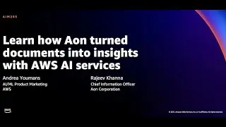 AWS re:Invent 2021 - Learn how Aon turned documents into insights with AWS AI services