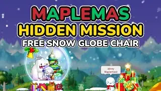 MAPLEMAS: HIDDEN MISSION &ndash; Free Snow Globe Chair!