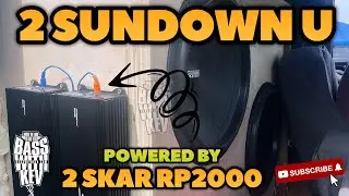 2 SUNDOWN AUDIO U SERIES SUBWOOFERS POWERED BY 2 SKAR RP2000 AMPLIFIERS