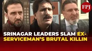 Shockwaves in Srinagar: Leaders Condemn Brutal Killing of Ex-Serviceman in Kulgam