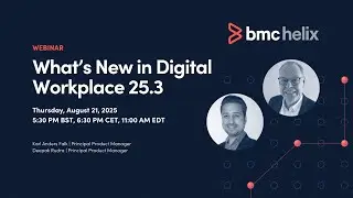 Webinar: What's New In Digital Workplace (DWP) 25.3