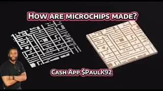 HOW ARE MICROCHIPS MADE?