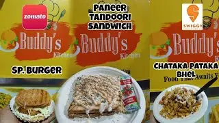 Paneer Tandoori Sandwich, Chataka Pataka & Burger | Buddy's Kitchen | Ahmedabad Food | OMG Foodies |