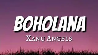 BOHOLANA Lyrics 👌👌