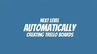 How to use Zapier to create a Trello Board