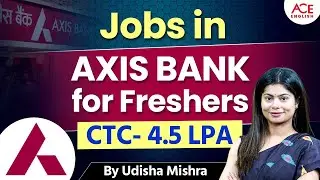 Axis Bank Assistant Manager Jobs for Freshers | Walk-In Interview in Chandigarh | Udisha Mishra