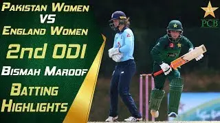 Bismah Maroof Batting Highlights | Pakistan Women vs England Women | 2nd ODI | PCB