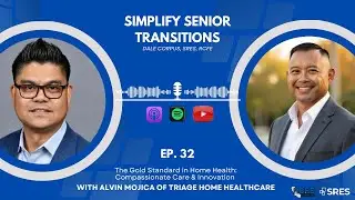 The Gold Standard in Home Health: Compassionate Care & Innovation - 👤 with Alvin Mojica