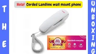 Hola TF 510 Corded Landline Wall/Desk Mountable Phone Unboxing & Review | White Color | Single-Line🔥