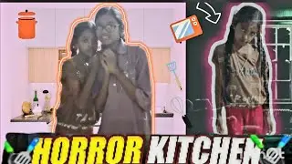 HORROR KITCHEN | Part 4 | Story vlog | Sanjna Mai bhoot hai 😱 
