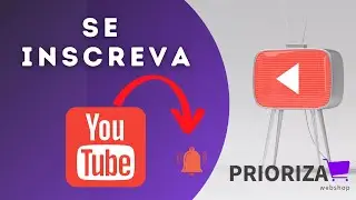 Se inscreva no Canal da Prioriza e fique por dentro de Tudo!