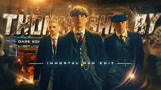 Thomas shelby - Dare Slowed - PEAKY BLINDERS EDIT