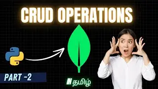 MongoDB CRUD Operations | Part-2 | Python Series | 31
