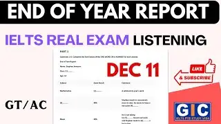 IELTS REAL EXAM LISTENING TEST |End of year Report | #gicratia #ieltslistening