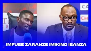 IMFUBE ZARANZE IMIKINO IBANZA || ABAVUGIZI ,ABAKINNYI N'ABAPEREZIDA ||