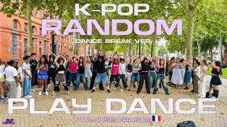 [KPOP IN PUBLIC] KPOP RANDOM PLAY DANCE 랜덤플레이댄스 From TOULOUSE, France by XCROWN