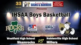 Westfield vs Noblesville | Junior Varsity | IHSAA Boys Basketball | HCTV Sports
