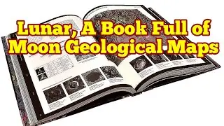 Lunar, A Book Full of Moon Geological Maps