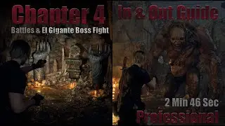 Resident Evil 4 (Remake) Chapter 4 El Gigante Boss Fight on Professional In & Out Guide