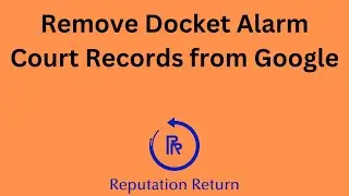 Remove Docket Alarm Court Records