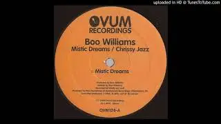 Boo Williams - Mistic Dreams