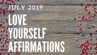 ♌ LEO: JULY 2019: LOVE YOURSELF AFFIRMATION:I AM SURROUNDED AND FILLED WITH INFINITE WISDOM!