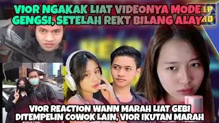 VIOR Reaction WANN Marah Liat GEBI Ditempelin Cowok Lain, VIOR Ikutan Marah!!!