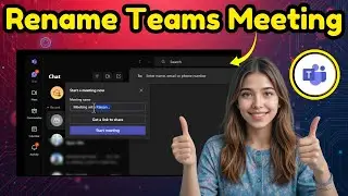 How To Change Name in Microsoft Teams During Meeting - Quick Tutorial