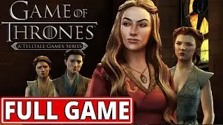 Game of Thrones (video game) - FULL GAME walkthrough | Longplay