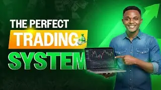 A PERFECT TRADING SYSTEM