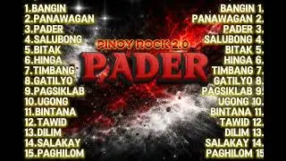 Pader - Pinoy Rock 2.0 | Tagalog Rock Song