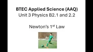 BTEC Applied Science AAQ Physics: Первый закон Ньютона
