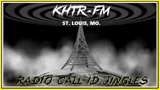 RADIO CALL LETTER JINGLES - KHTR-FM (ST. LOUIS, MO.)