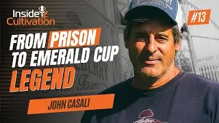 From Prison to Emerald Cup Legend | Episode 13