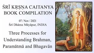 Three Processes for Understanding Brahman, Paramātmā and Bhagavān #JayapatakaSwamiArchives