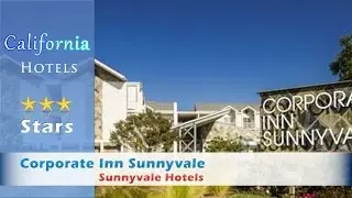 Corporate Inn Sunnyvale, Sunnyvale Hotels - California