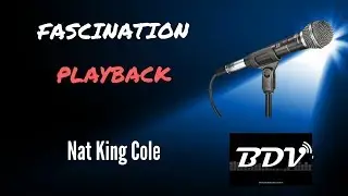 Fascination - Nat King Cole - Playback - Instrumental