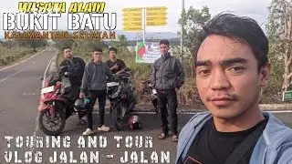BUKIT BATU KALSEL - VLOG LIBURAN