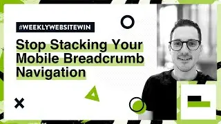 Stop Stacking Your Mobile Breadcrumb Navigation | Weekly Website Win | Impact Media