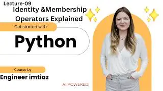 Python Identity Operator (is, is not) & Membership Operator (in, not in) Explained | Beginners Guide