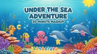 Under the Sea Adventure 20-Minute Mashup 🌊🐠 | Learn Numbers & Letters for Kids | Animagic Studio