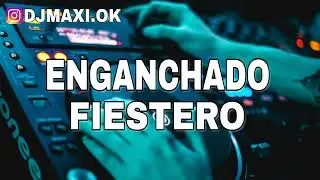 ENGANCHADO FIESTERO 2019 - EXPLOTA TU FINDE🔥