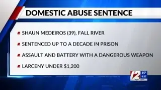 Fall River man convicted on domestic abuse charges