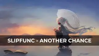 slipfunc - another chance