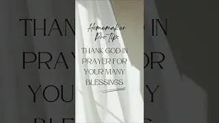 Homemaker Pro tip- Thank God #homemakingtips #homemaker #homemakinginspiration