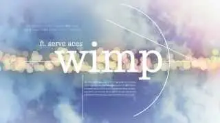 【So★CB-R3】wimp【Serve Aces】