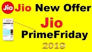 Jio PrimeFridays Offer 2019 | Jio New Prime Member Offer