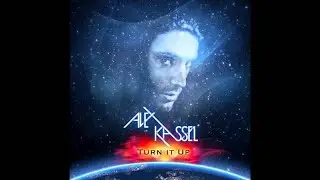 Alex Kassel - Turn It Up