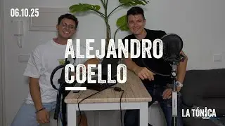 La T&oacute;nica #4 - Alejandro Coello | Nueva York, gastronom&iacute;a y m&uacute;sica, psicolog&iacute;a, tecno y festivales&hellip;
