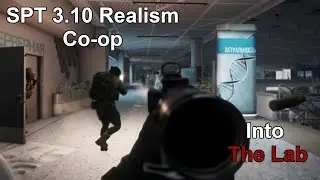 Single Player Tarkov 3.10 Realism Co-op - S1E53 | Road To Lightkeeper, Pt 2: Wandering Into The Lab